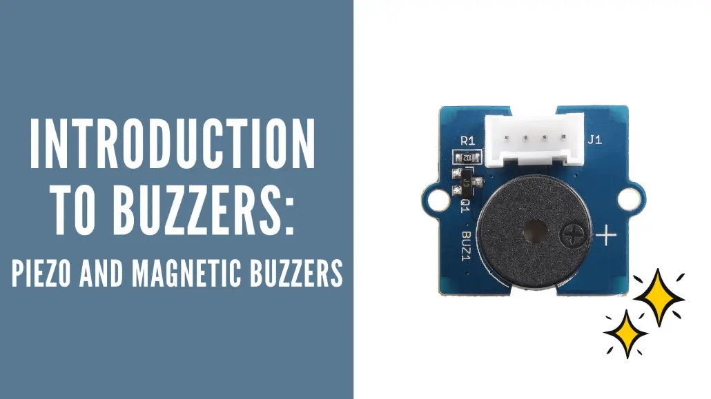 Buzzer Types and Uses: Your Ultimate Guide 🚀